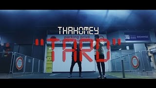 thaHomey - Tard/Nuit