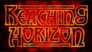 Reaching Horizon - Eternal Life (Malaysian Power Metal)