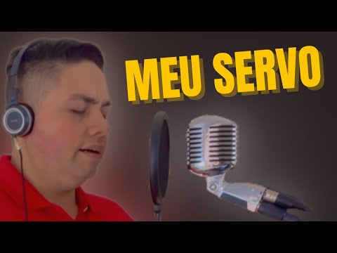 Meu servo - Milton Cardoso | COVER