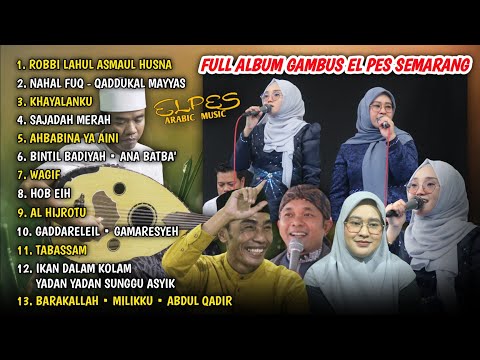 FULL ALBUM 2025 • GAMBUS EL PES FEAT. FILDA AZATIL ISMA (AUDIO JERNIH)