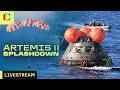 Watch NASA S Artemis II Splashdown Back To Earth