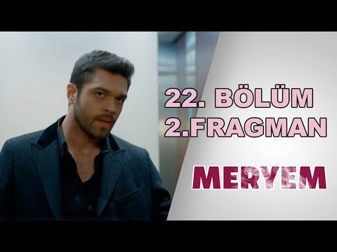 22. Bölüm 2. Fragmanı | Meryem