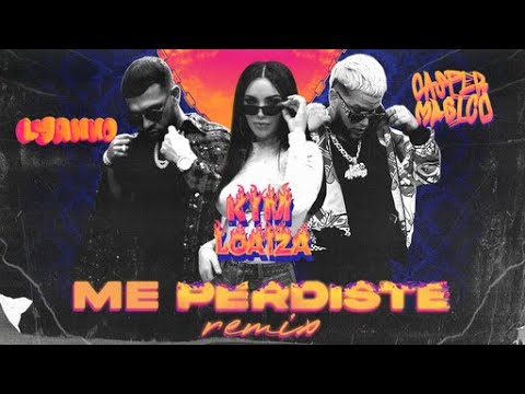 Video Me Perdiste (Remix) de Kim Loaiza casper-magico,lyanno
