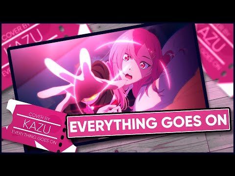 Porter Robinson & League Of Legends「Everything Goes On」 - Cover by Kazu [POLISH]
