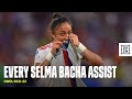All Of Selma Bacha 2021-22 UEFA Women's Champions League Assists
