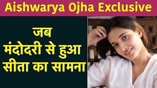 Aishwarya Ojha Interview: जब मंदोदरी से हुआ सीता का सामना, सबसे टफ सीन | Ramyug Web Series video