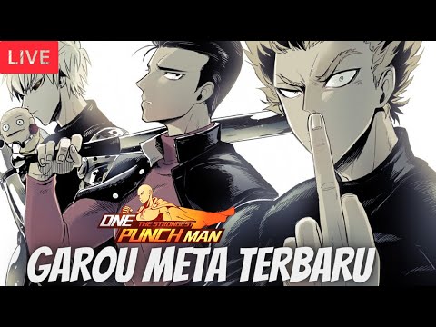 🔴Realtime PVP META Baru GAROU, Biasa Ajah - One Punch Man The Strongest