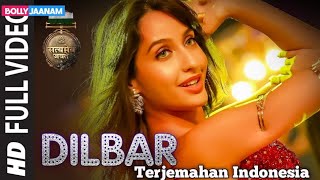 Download lagu Dilbar Lirik dan Terjemahan Indonesia | Satyameva Jayate | John Abraham, Nora Fatehi mp3 Download lagu Dilbar Lirik dan Terjemahan Indonesia | Satyameva Jayate | John Abraham, Nora Fatehi mp3