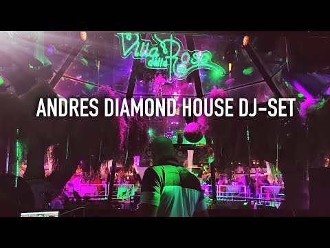 Villa Delle Rose - Riccione - Andres Diamond HOUSE MUSIC DJ SET