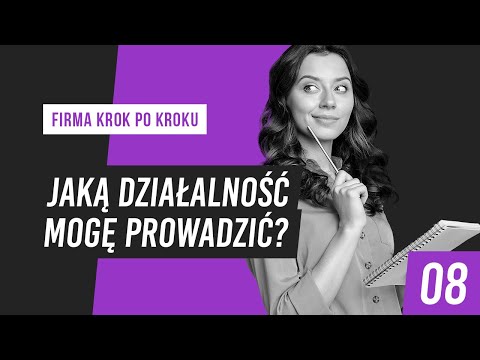 Formy prowadzenia działalności - poznaj różnice! | Firma krok po kroku #8