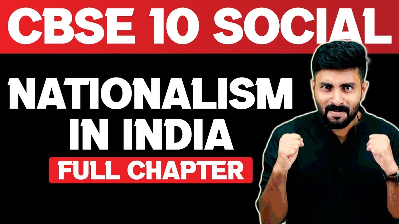 CBSE 10 SOCIAL SCIENCE | NATIONALISM IN INDIA | ONESHOT | EXAM WINNER CBSE 10