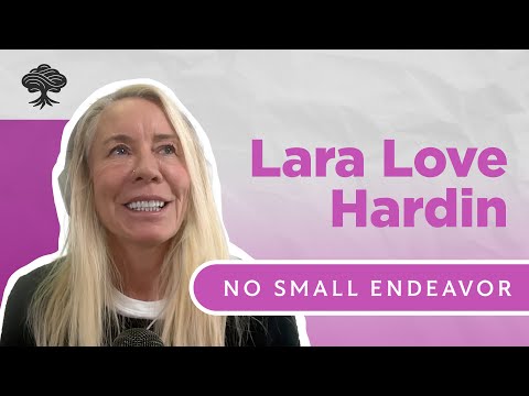 Full Video - Lara Love Hardin - No Small Endeavor