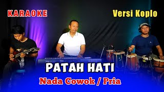 Download lagu PATAH HATI KARAOKE NADA COWOK/PRIA RHOMA IRAMA VERSI KOPLO mp3 Download lagu PATAH HATI KARAOKE NADA COWOK/PRIA RHOMA IRAMA VERSI KOPLO mp3