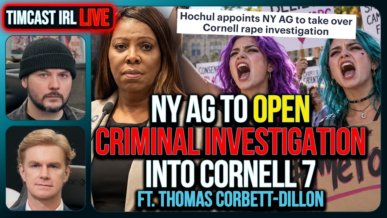 NY AG To Open CRIMINAL INVESTIGATION Into Cornell 7 | Timcast IRL