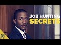 How To Get A Better Job While Growing Your Business Job Hunting Secrets