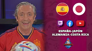 🇪🇸ESPAÑA-JAPÓN🇯🇵 | Chiringuito Inside | Mundial de Catar 2022 🇪🇸ESPAÑA-JAPÓN🇯🇵 | Chiringuito Inside | Mundial de Catar 2022