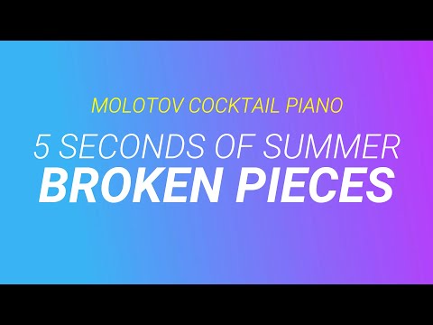 Broken Pieces ⬥ 5 Seconds of Summer 🎹 cover by Molotov Cocktail Piano