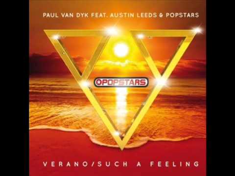 Popstars - Such A Feeling (feat. Paul Van Dyk)