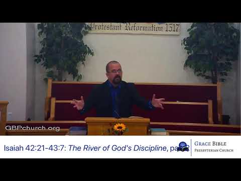 The River of God's Discipline part 2 (Isaiah 43:1-3)