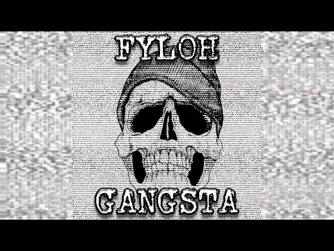 Fyloh - Gangsta (OFFICIAL VISUALIZER)