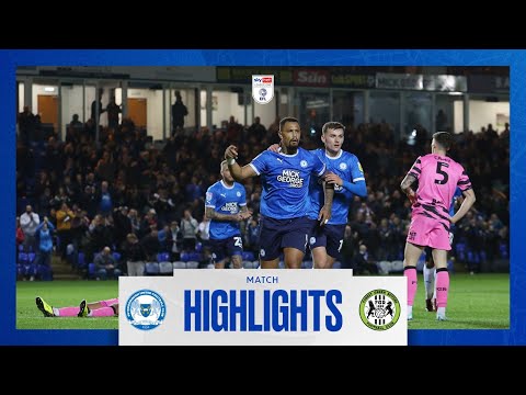 Highlights • The Posh 4-1 Forest Green Rovers