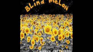 Blind Melon Good Times Bad Times