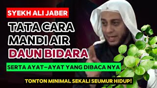 Download lagu Tata Cara Mandi Air Daun Bidara dan Ayat - ayat yang dibaca untuk komplikasi masalah hidup mp3
