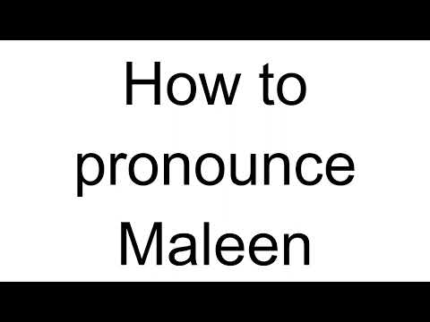 How to Pronounce Maleen (German)
