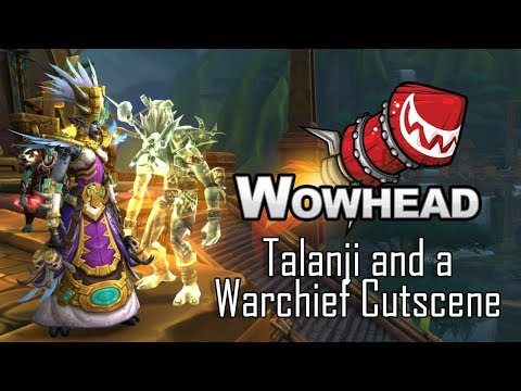 Talanji and a Warchief Cutscene