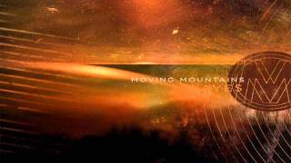Moving Mountains - The Cascade