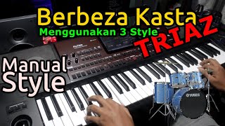 Download lagu Berbeza Kasta -Karaoke-  Manual Style KORG pa700 TRIAZ   Horeg mp3