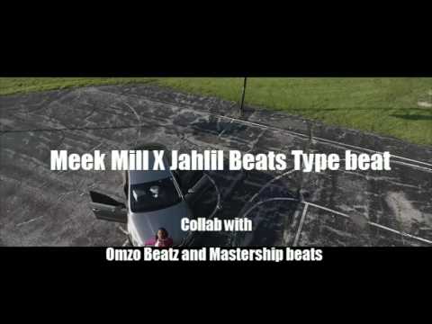 Meek Mill X Jahlil Beats Type beat Prod By Passa Bossplaya Beatz Wt Omzo Beatz And Mastership Beats