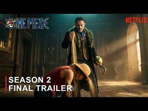 ONE PIECE: SEASON 2 - Final Trailer (2026) Netflix