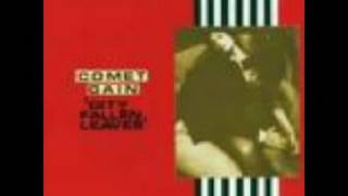 Comet Gain -  The Ballad Of A Mixtape