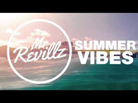 Best of Mr Revillz - Summer Vibes