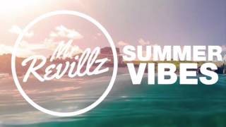 Best of Mr Revillz - Summer Vibes