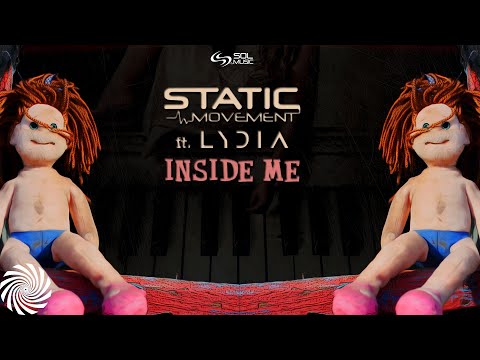 Static Movement - Inside Me (feat Lydia)