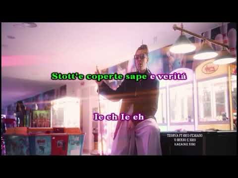 Teonya ft. Rico Femiano - Ò Munno e niro -  karaoke nibo