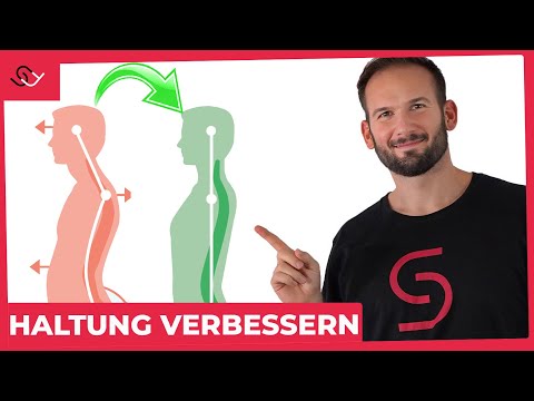 Haltung verbessern - DAS musst du wissen + 3 Übungen