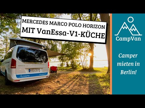 Roomtour | Mercedes Marco Polo HORIZON CAMPERVAN mit VanEssa-V1-Systemküche