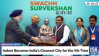 Indore Becomes India's Cleanest city for the 5th Time
