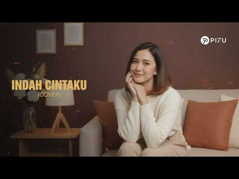 Indah Cintaku - Nicky Tirta Feat Vanessa Angel | Cover By PI7U