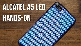 Alcatel A5 LED hands-on