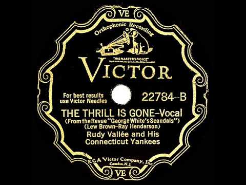 1931 HITS ARCHIVE: The Thrill Is Gone - Rudy Vallee