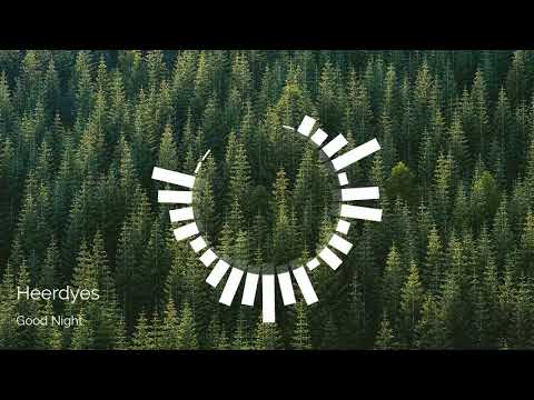Heerdyes Good Night