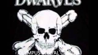 saturday night - the dwarves