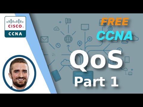 Free CCNA | QoS (Part 1) | Day 46 | CCNA 200-301 Complete Course