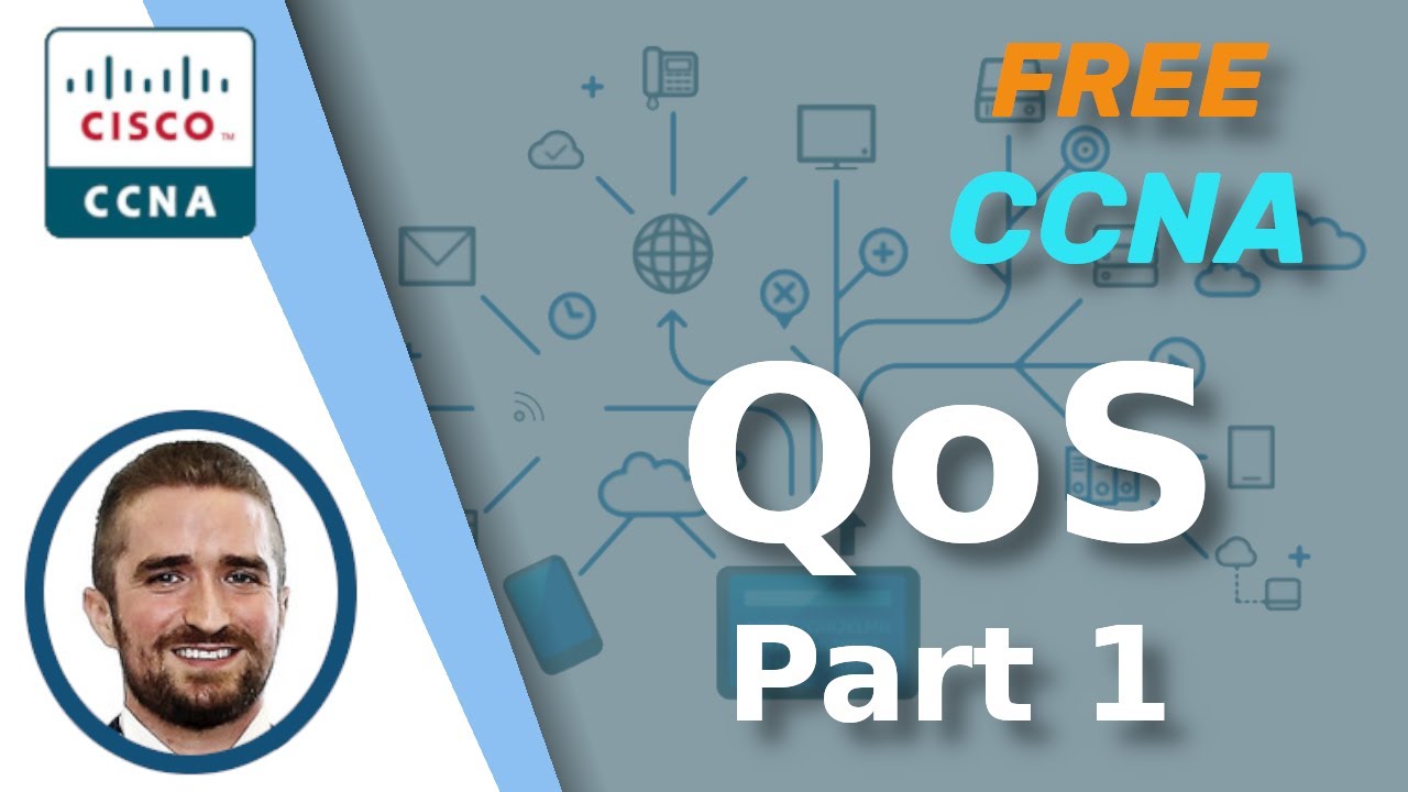 Free CCNA | QoS (Part 1) | Day 46 | CCNA 200-301 Complete Course