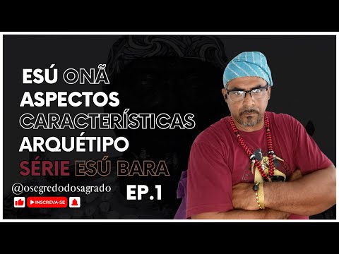 Arquétipos e caminhos de Onã  | Série Esú Bara EP1 #exu #esú #esuona