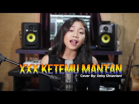 XXX - Ketemu Mantan cover by Debby Oktaviani - Ketemu  Mantan Lirik Lagu Bali